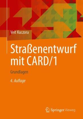 Straßenentwurf mit CARD/1: Grundlagen