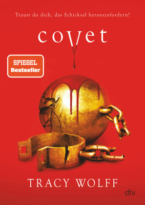 Covet: Mitreißende Romantasy - Die #1 'New York Times'-Bestsellerreihe