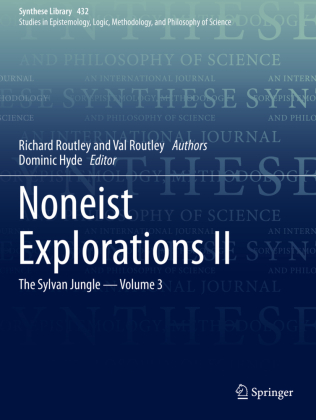 Noneist Explorations II: The Sylvan Jungle - Volume 3
