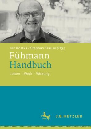 Fühmann-Handbuch: Leben - Werk - Wirkung