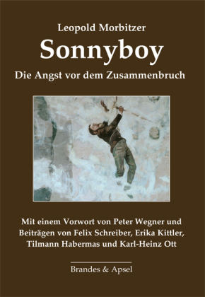 Sonnyboy: Die Angst vor dem Zusammenbruch