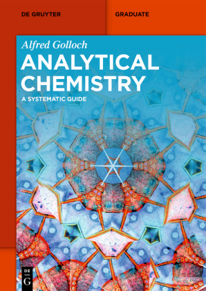 Analytical Chemistry: A Systematic Guide
