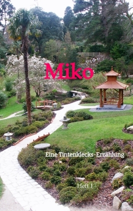 Miko: Eine Tintenklecks-Erzählung. Großdruckausgabe