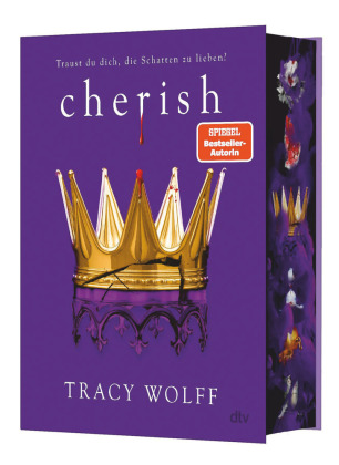 Cherish: Mitreißende Romantasy - Das Finale der Bestsellerreihe | Mit wunderschönem Farbschnitt in limitierter Auflage