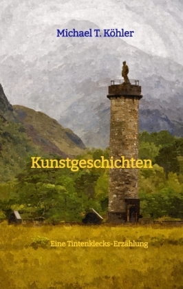 Kunstgeschichten: Eine Tintenklecks-Erzählung. Großdruckausgabe