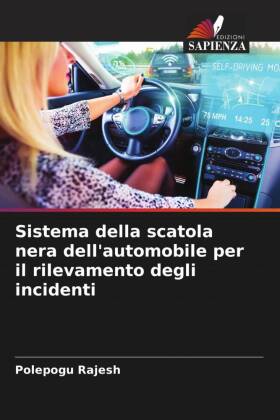 Sistema della scatola nera dell'automobile per il rilevamento degli incidenti