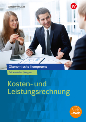 Kosten- und Leistungsrechnung: Arbeitsbuch