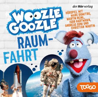 Woozle Goozle - Raumfahrt, 1 Audio-CD: Woozle Goozle (10). 33 Min.. CD Standard Audio Format. Hörspiel.