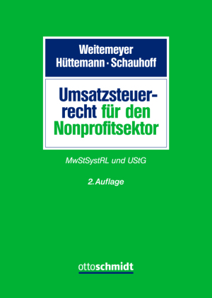 Umsatzsteuerrecht für den Nonprofitsektor: MwStSystRL und UStG