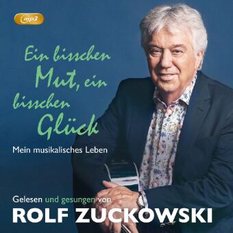 Ein bisschen Mut, ein bisschen Glück (Hörbuch), 3 Audio-CD, MP3: 630 Min.