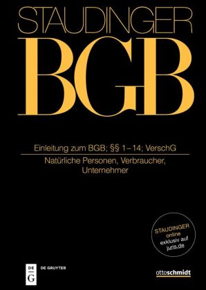 Einleitung zum BGB; §§ 1-14; VerschG: (Natürliche Personen, Verbraucher, Unternehmer)