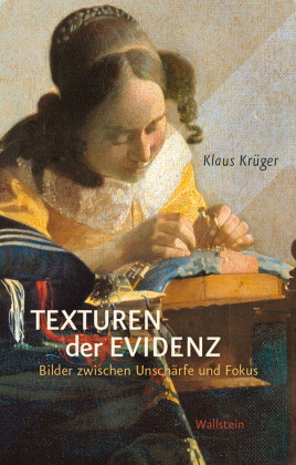 Texturen der Evidenz: Bilder zwischen Unschärfe und Fokus