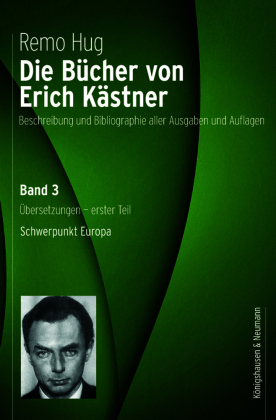 Die Bücher von Erich Kästner: Übersetzungen - erster Teil Europäische Länder