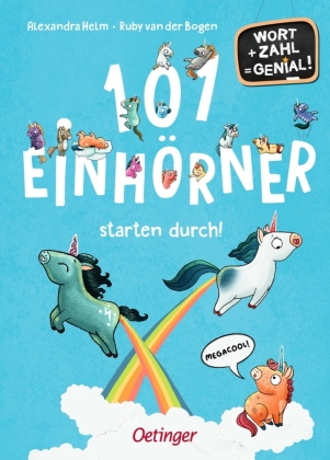101 Einhörner starten durch!: Wort + Zahl = genial! Level 1