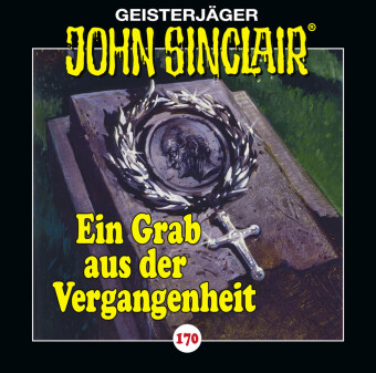 John Sinclair - Folge 170, 1 Audio-CD: Ein Grab aus der Vergangenheit. Hörspiel.. 54 Min.. CD Standard Audio Format. Hörspiel