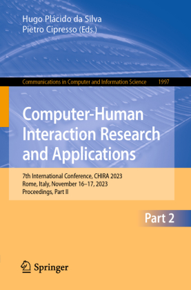 Computer-Human Interaction Research and Applications: 7th International Conference, CHIRA 2023, Rome, Italy, November 16-17, 2023, Proceedings, Part II