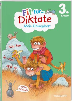 Fit für Diktate 3. Klasse. Mein Übungsheft: Genau hinhören und richtig schreiben