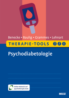 Therapie-Tools Psychodiabetologie: Mit Online-Material