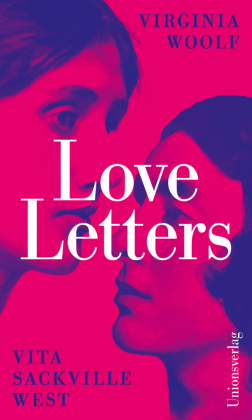 Love Letters: Herausgegeben von Alison Bechdel