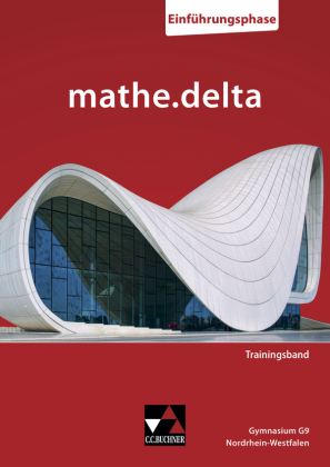 mathe.delta NRW Trainingsband Einführungsphase