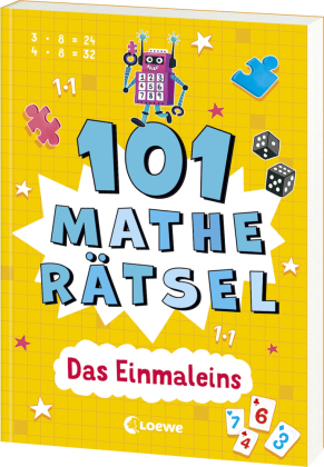 101 Matherätsel - Das Einmaleins: Mit spannenden Zahlen-Rätseln für Mathe-Fans ab 10 Jahren