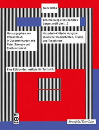 Beschreibung eines Kampfes, m. 1 CD-ROM: Franz Kafka-Ausgabe (FKA). Historisch-Kritische Edition sämtlicher Handschriften, Drucke und Typoskripte