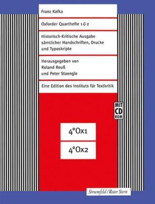 Oxforder Quarthefte 1 & 2, m. 1 CD-ROM: Franz Kafka-Ausgabe (FKA). Historisch-Kritische Edition sämtlicher Handschriften, Drucke und Typoskripte