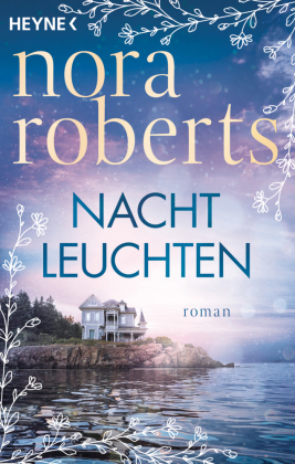 Nachtleuchten: Roman