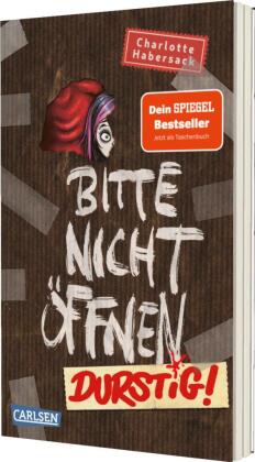 Bitte nicht öffnen 3: Durstig!: Wer hat einen Vampir gesehen? Lustige Kinderbuch-Serie ab 8 Jahren über geheimnisvolle Päckchen und schrullige Monster