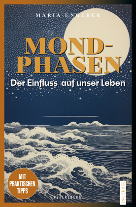 Mondphasen: Der Einfluss auf unser Leben