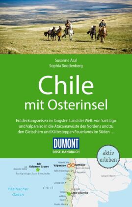 DUMONT Reise-Handbuch Reiseführer Chile mit Osterinsel: mit Extra-Reisekarte