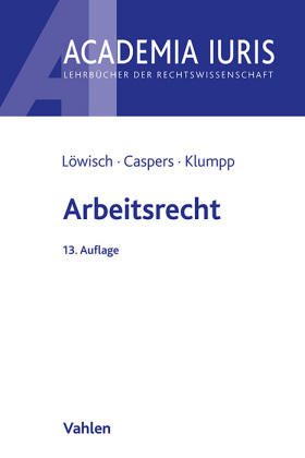 Arbeitsrecht: Ein Studienbuch
