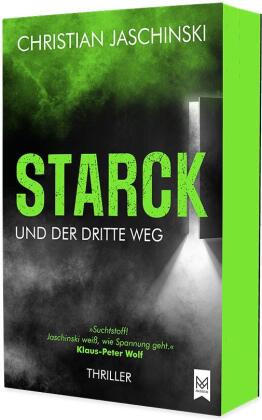 STARCK und der dritte Weg: Thriller