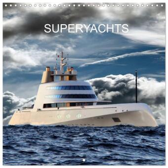 SUPERYACHTS (Wall Calendar 2025 12 × 12 Inch) CALVENDO 12 Month Wall Calendar: Superyachts around the world