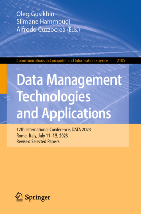 Data Management Technologies and Applications: 12th International Conference, DATA 2023, Rome, Italy, July 11-13, 2023, Revised Selected Papers