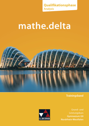 mathe.delta NRW Training Q-Phase Analysis: Grund- und Leistungskurs