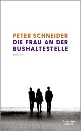 Die Frau an der Bushaltestelle: Roman