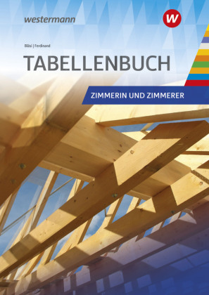 Tabellenbuch Zimmerer: Schulbuch