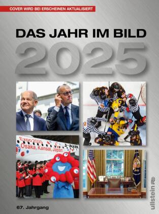 Das Jahr im Bild 2025: Der schönste Jahresrückblick - bewährt seit 66 Jahren