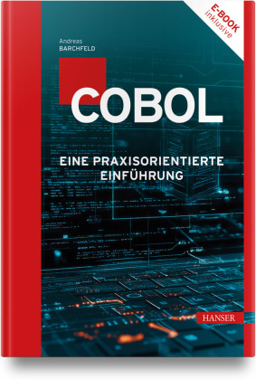 COBOL: Eine praxisorientierte Einführung