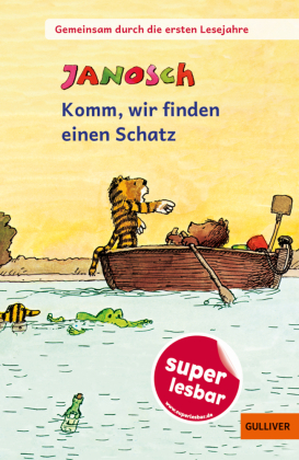 Gemeinsam durch die ersten Lesejahre. Komm, wir finden einen Schatz: Gekürzte und bearbeitete Ausgabe