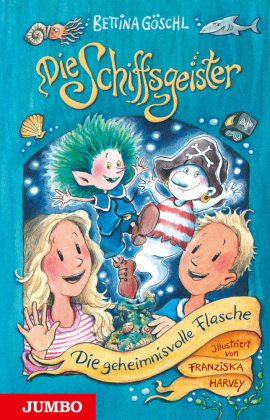 Die Schiffsgeister 1: Die geheimnisvolle Flasche