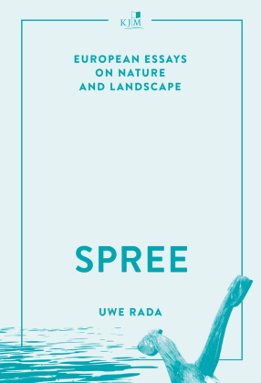 Spree: European Essays on Nature and Landscape