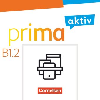 Prima aktiv - Kursbuch inkl. E-Book und Arbeitsbuch inkl. E-Book im Paket - B1: Band 2