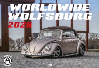 Worldwide Wolfsburg Kalender 2026: Wandkalender Oldtimer