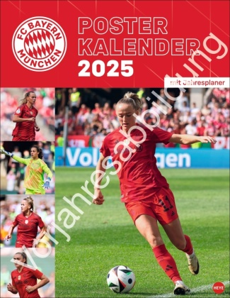 FC Bayern München Frauen Posterkalender 2026: Die besten Fotos der FC Bayern Damen in einem spektakulären Fußballkalender. Ein Muss für Frauenfußball-Fans! Format 34 x 44 cm