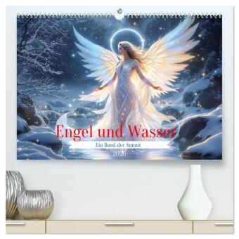 Engel und Wasser - Ein Band der Anmut (hochwertiger Premium Wandkalender 2026 DIN A2 quer), Kunstdruck in Hochglanz: Himmlische Wächter des Wassers.