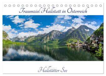 Traumziel Hallstatt in Österreich (Tischkalender 2026 DIN A5 quer), CALVENDO Monatskalender: Der Hallstätter See mit einer malerischen Bergkulisse
