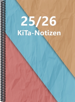 Kita-Notizen 2025/26: DIN A4-Format mit Spiralbindung, bunt
