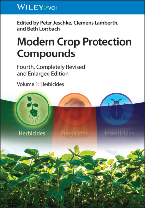 Modern Crop Protection Compounds: 4 Volume Set